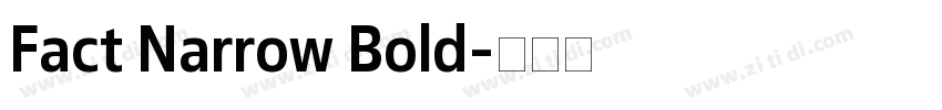 Fact Narrow Bold字体转换